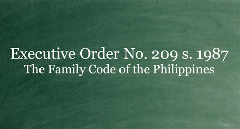 EO 209 [1987]: Family Code of the Philippines .